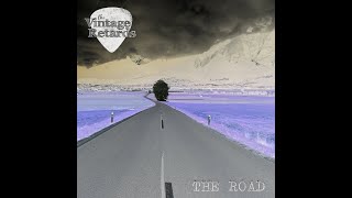 THE VINTAGE RETARDS - THE ROAD