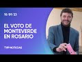 El voto de Monteverde en Rosario y los primeros resultados de las elecciones en Santa Fe