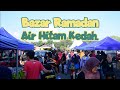 Bazar Ramadhan 2023 Air Hitam, Kedah. Ramadan pertama. Street food Bazar Ramadhan at Malaysian.