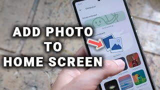 How to Add Photo to Home Screen in Android - Full Guide