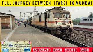 Full journey between itarsi to Mumbai on 12187 jabalpur 🔁 csmt garibrath Express #journey #vlog