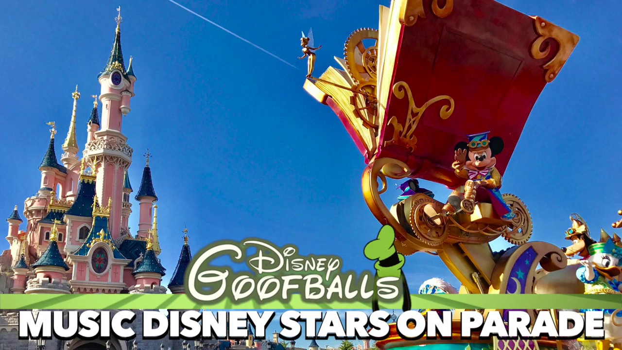 Disney Stars On Parade ♬ (Full Soundtrack) - Disneyland Paris 25th ...