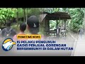 Terendus! IS Tersangka Pem6unuh Gadis Penjual Gorengan Sembunyi di Hutan