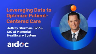 Leveraging Data to Optimize Patient-Centered Care