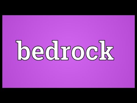 What bedrock means?