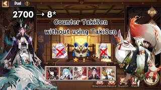 [Weekly PvP / Duel] I tried countering TakiSen without using TakiSen this week