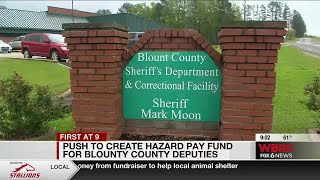Push to create hazard pay fund for Blount County deputies