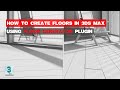 How to Create Floors in 3Ds Max Using Floor Generator Plugin