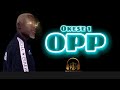 Okese 1 -Opp (lyrics)