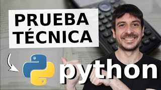 Prueba técnica Python principiantes | Prueba técnica programador junior