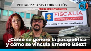 ¿Cómo funcionó la p4r4política? Relación entre La Gata y Ernesto Báez | Periodismo Sin Corrección