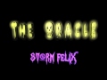 The Oracle STORM FELIX