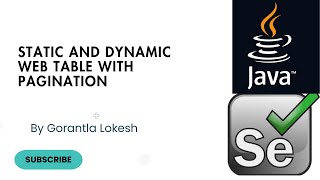 Selenium Java Tutorial 13: Static and Dynamic Web Table with Pagination in Selenium Java