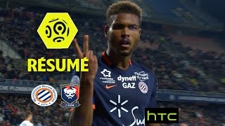 Montpellier Hérault SC - SM Caen (3-2)  - Résumé - (MHSC - SMC) / 2016-17