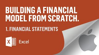 Financial Modeling Fundamentals - Financial Statements