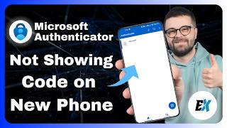 How to Fix Microsoft Authenticator Not Showing Code on New Phone - Authenticator Codes Missing