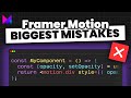 The Biggest Framer Motion Mistakes that Beginners Make