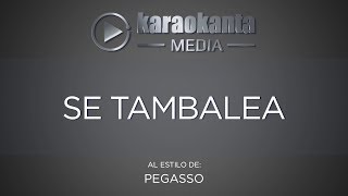 Karaokanta - Pegasso - Se tambalea