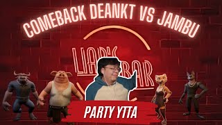 EPIC COMEBAACK DEANKT VS GUAVAAA - Liar's Bar