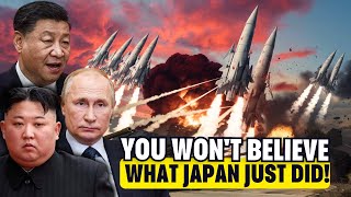 Japan Just CHANGED Everything – China \u0026 Russia  \u0026 North Korea Are In TOTAL PANIC! Documentary