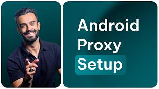 How to Set Up a Proxy on Android (Step-by-Step Guide)