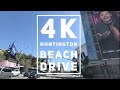 4K Drive around Huntington Beach, California