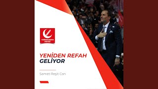 Yeniden Refah Geliyor