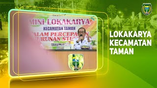 Lokakarya Kecamatan Taman, Sekda Kota Madiun Ajak Seluruh Pihak Tingkatkan Kepedulian Tekan Stunting