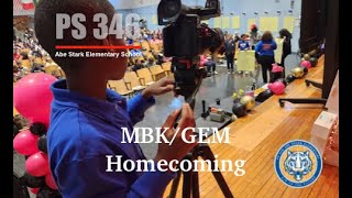 MBK/GEM Homecoming. (District 19)