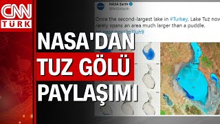 NASA uyduları Tuz Gölü'nü görüntüledi! \