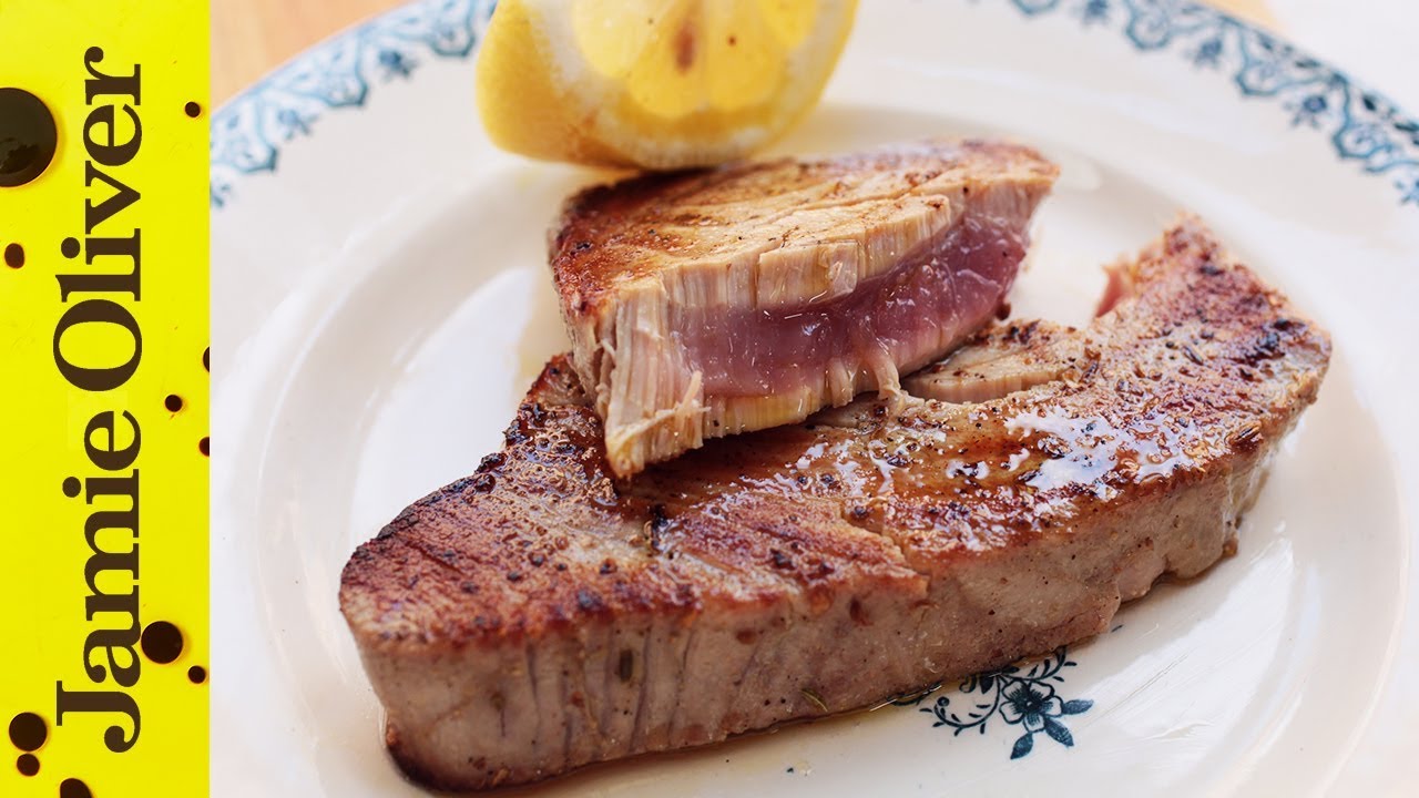 How To Cook Tuna Steak Jamie Oliver Recipe Chronicle
