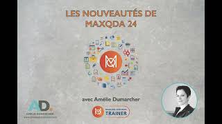 Les nouveautés de MAXQDA 24