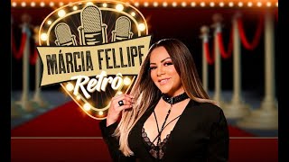 Márcia Fellipe Retrô 2020 - Só As Antigas - Show Completo.
