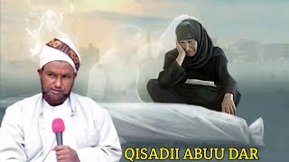 Qisadii Abuu Dar Dhimashadiisa | Sheekh Xuseen Cali Jabuuti