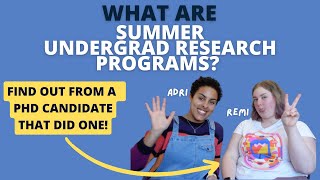 SUMMER UNDERGRADUATE RESEARCH PROGRAMS | Who, what, when, how?