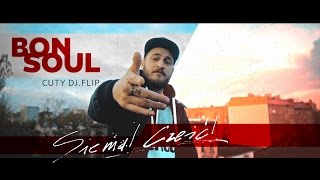 BonSoul ( Bonson x Soulpete  ) - Siema! Cześć! cuty Dj Flip ( OFFICIAL VIDEO 4K )