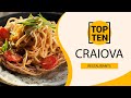 Top 10 Best Restaurants to Visit in Craiova | Romania - English