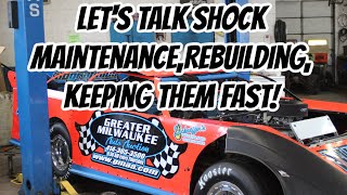 Race Car Shock Maintenance; Dirt Late Model, Dirt Modified, and Generally Any Dirt Track Race Car