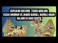 Cuplikan Wayang Togog Mbilung - Kisah Anoman Tanding Jambu Mangli Mangli Awan Dalang Ki Hadi Sugito