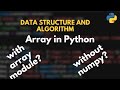 Data Structure and Algorithm: Array in Python | How to Create Array in Python?