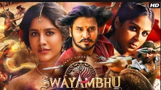 SWAYAMBHU 2024 FULL MOVIE HINDI Dubbed Release | Nikhil Siddharth | Nabha Natesh | Review \u0026 Facts