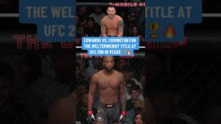 Edwards vs. Covington is set for #UFC296 🔥