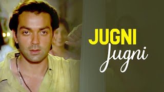 "Jugni Jugni" | Badal | Anu Malik | Bobby Deol, Rani Mukherjee  ("Jhankar" )