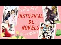 My Top 10 Historical Chinese BL Novel Recommendations | Online Novels | Boys Love | Chinese bl novel