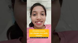 Transform your Smile with CAD CAM Zirconia crowns; Dr. Srishti Bhatia #dentist