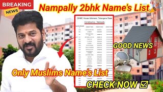 2bhk Good News For Nampally Constituency🎉| Nampally Only Muslim Name's List👍| 700 Members Selected☑❗