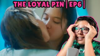 The Loyal Pin EP.6 |Reacción|