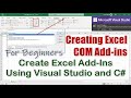 Creating a COM Add-In for Excel Using C# in Visual Studio