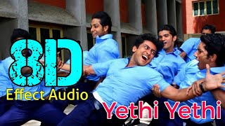 Yethi Yethi-Vaaranam Aayiram... 8D Effect Audio song (USE IN 🎧HEADPHONE)  like and share