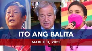 UNTV: ITO ANG BALITA | March 3, 2022